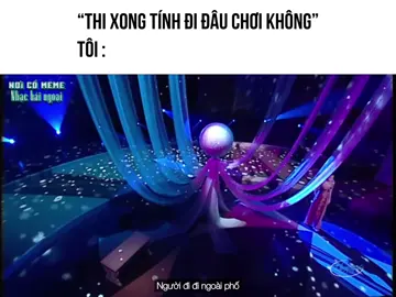 Đi ra đường ở #noicomemenhachaingoai #ThuyNga #viraltiktok #memestiktok #xuhuongtiktok 