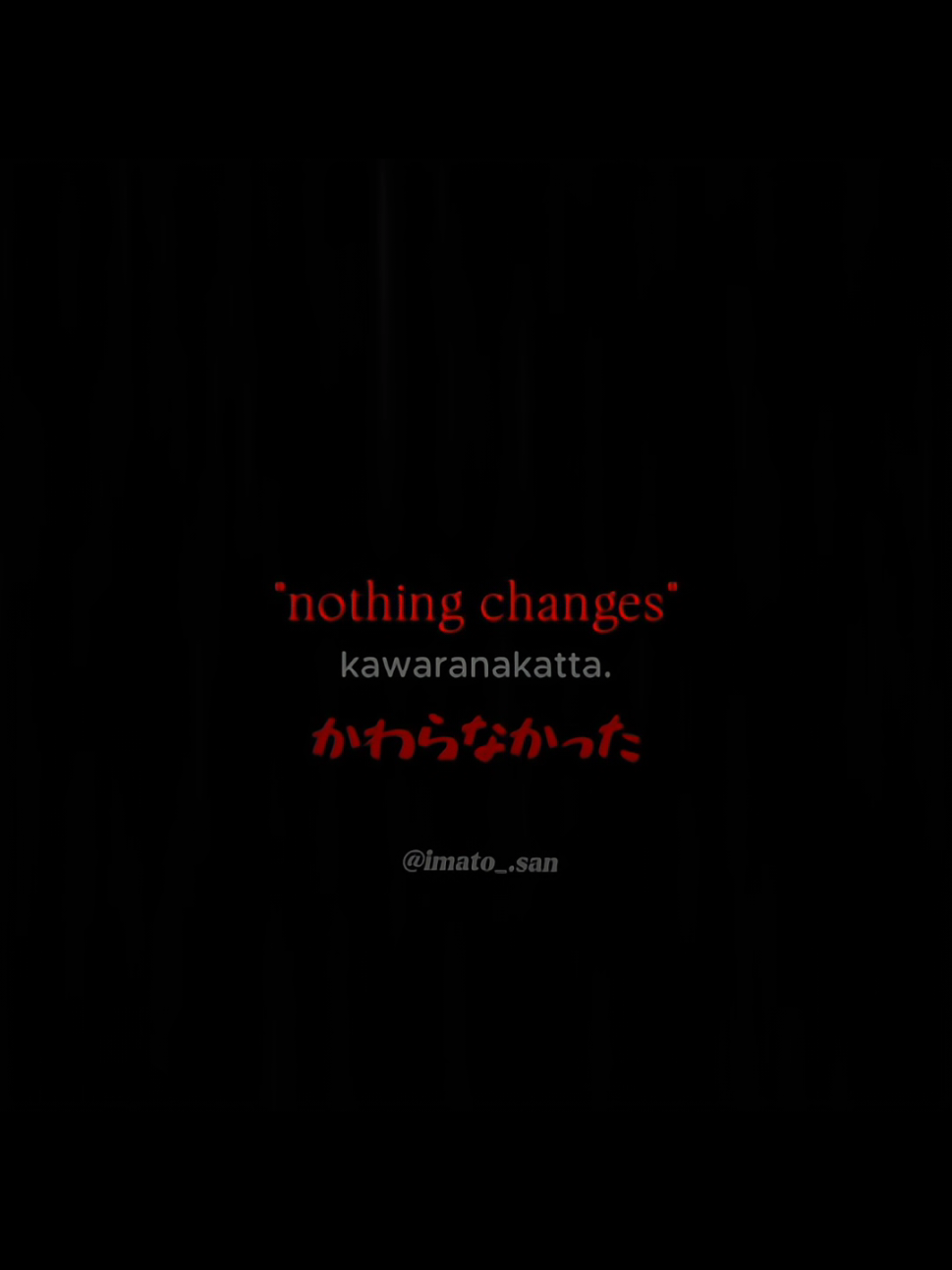 Nothing Changes VA ( Me ) #fyp #music #va #japanese #viral 