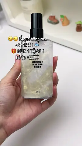 Xịt khoá nền 3ce chắc nụi lun  #xitkhoamakeup #3ce #xitkhoa3ce #xuhuong #makeup #luong5trvanslayyyy 