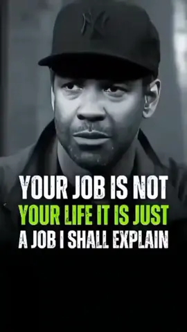 Your job is not your life #denzelwashington #motivationalspeach #inspiration #fypシ゚viral #motivation 