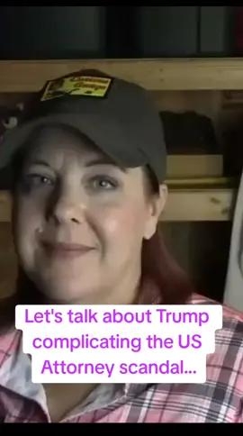 Let's talk about Trump complicating the US Attorney scandal... #us #usa🇺🇸 #Vlog #news #qknews 