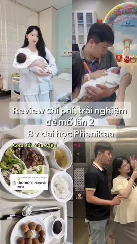 Trả lời @Mẹ 2 iem pé 😽 Vlog review chi phí và trải nghiệm đi đẻ tại bv đại học Phenikaa #disinh #phenikaa #xh #xuhuong #viral #mebau 