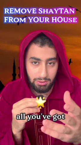 ⚠️REMOVE SHAYTAN FROM YOUR HOUSE🏘️ . . . #Islamic_video #Allaah #ProphetMuhammad #fyp #blackmagic 