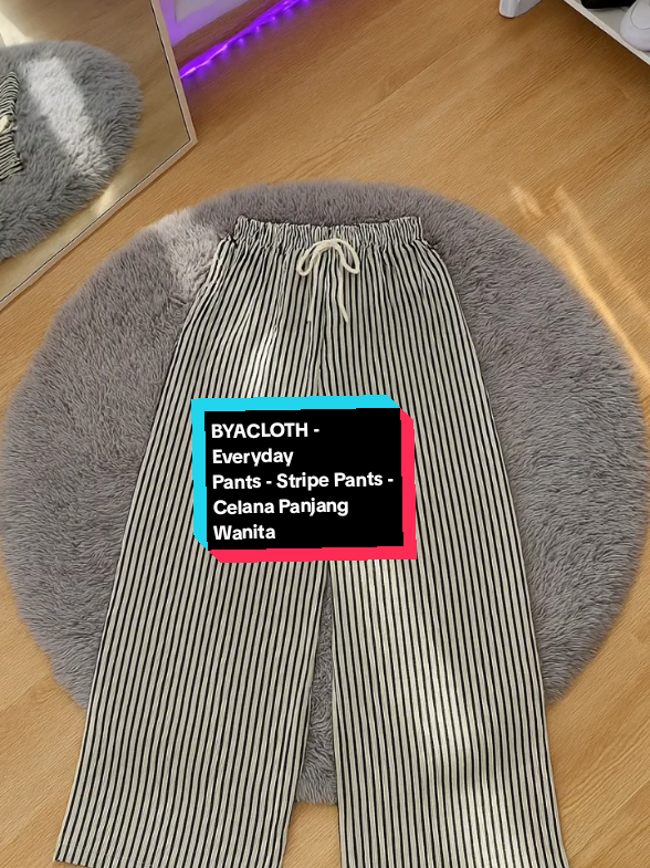 BYACLOTH - Everyday Pants - Stripe Pants - Celana Panjang Wanita Baggy Kantor Kuliah Motif Garis#celana #celanabaggy #celanapanjangwanita #foryou #fyp 