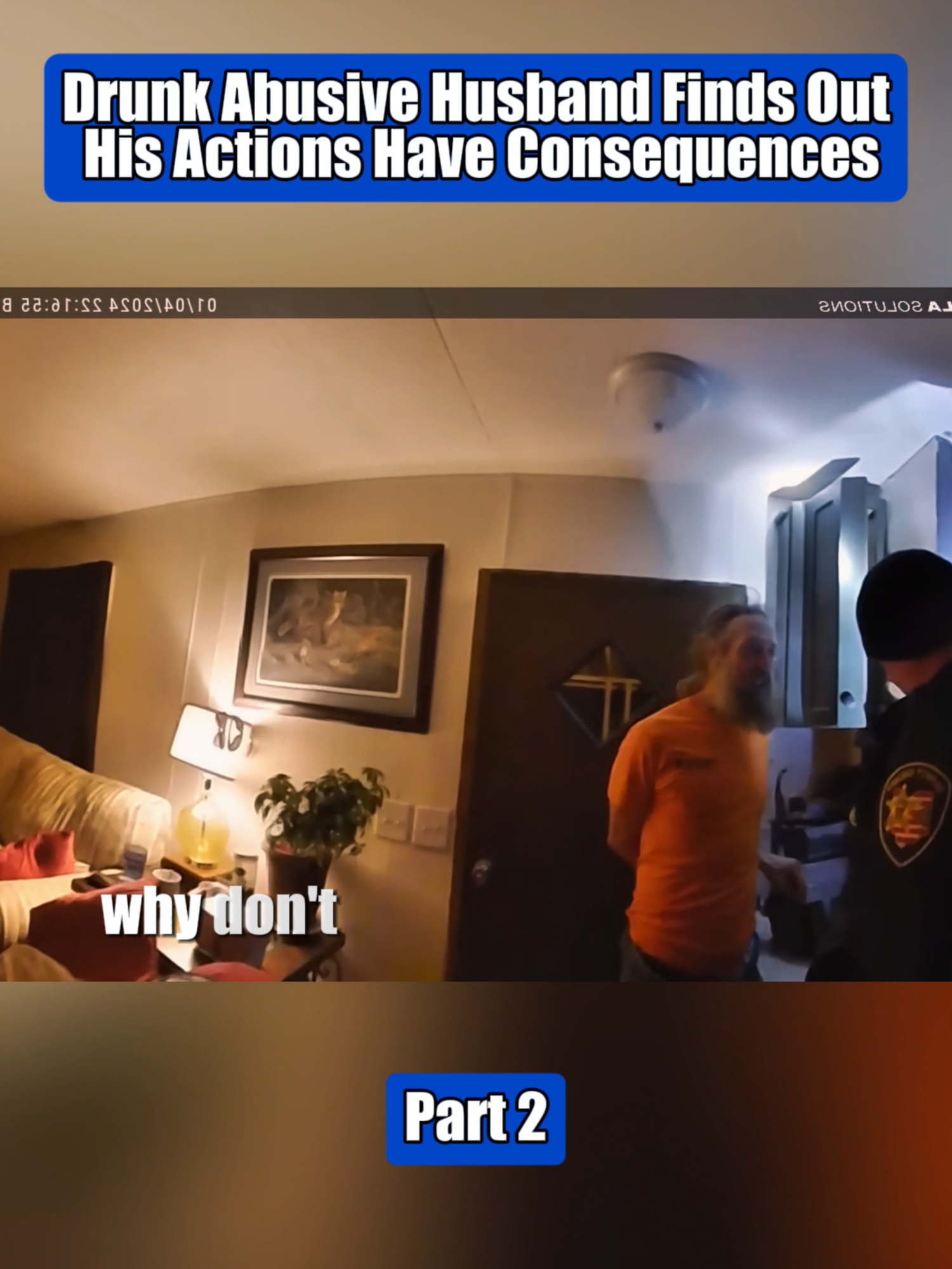 Drunk Abusive Husband Finds Out His Actions Have Consequences Part 2 #cops #copsoftiktok #police #bodycamcops #viral