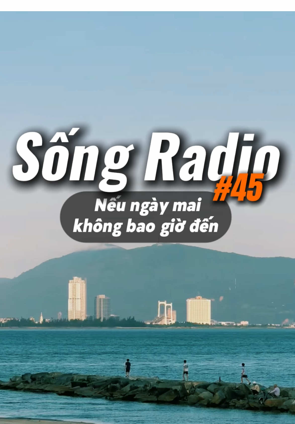 Bạn sẽ làm gì hôm nay, nếu ngày mai không đến? #songradio #podcast #songhetminhchongayhomnay #cogangmoingay💪 #xuhuong 
