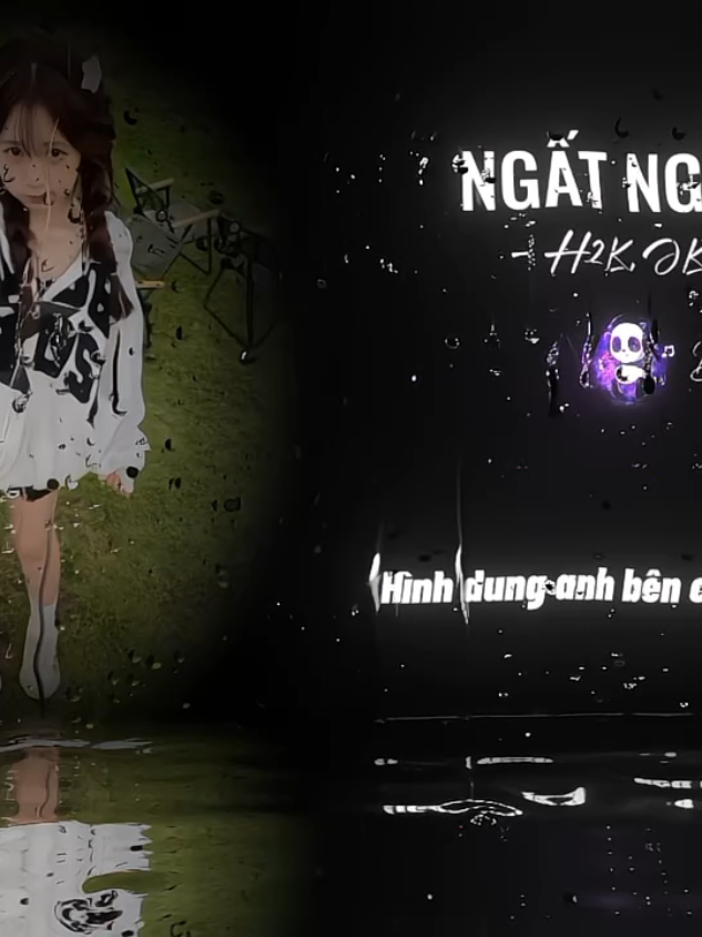 Ngất Ngây | H2K, JK #music #ilovetiktok #fbtxuhuong #nhachaymoingay #phatdoan 