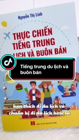 📚 Combo Du Lịch + Buôn Bán 🌏 Đi du lịch thì cần, buôn bán lại càng cần – hai cuốn sách này chính là “chiếc chìa khóa” mở ra cơ hội giao tiếp tiếng Trung nhanh nhất cho bạn! #汉语学习📚 #hoctiengtrungchonguoimoibatdau #dulichtrungquoc🇨🇳 #tiếngtrung #họctiengtrung 