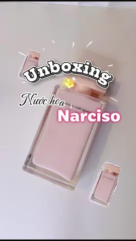 Phần 13: Nước hoa Narciso - vẻ đẹp cho các nàng không thể bỏ qua😘 #nuochoa #narciso #lamdepkhongkho #trending #xuhuong 