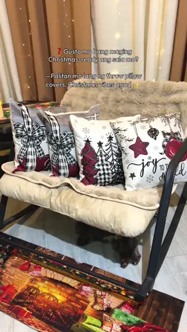 Replying to @HeyItsMeJaydee Gusto mo bang cozy at Instagrammable ang sala mo ngayong Pasko? Christmas pillow cover lang ang sagot ✨ #throwpillowcover #throwpillowcase #christmaspillowcase #pillowcover #pillowcase 