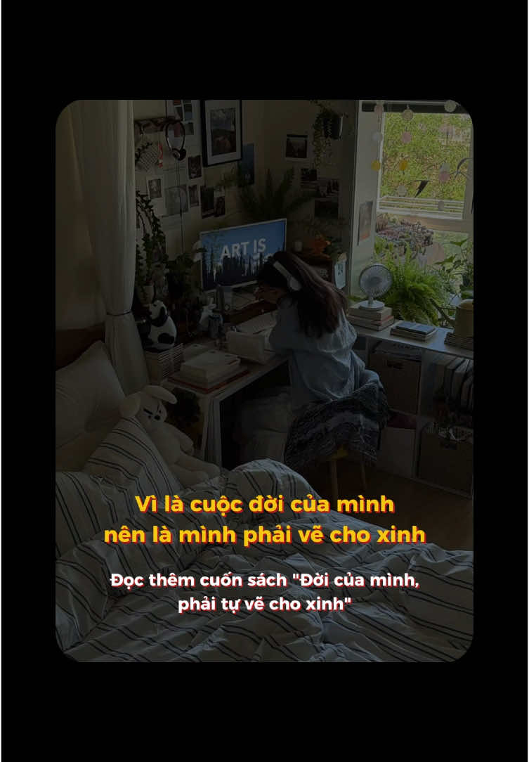 Cuộc đời của mình, phải vẽ cho xinh! #bebooks #doicuaminhphaituvechoxinh 