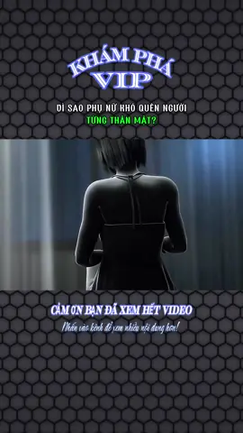 VÌ SAO PHỤ NỮ KHÓ QUÊN NGƯỜI TỪNG THÂN MẬT? #khamphavip #LearnOnTikTok #stitch #xh #khampha 