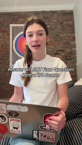 My thought process for this flaw question! Question is property of LSAC. #lsat #lsatprep #lawschoolapplications #lawschooladmissions 