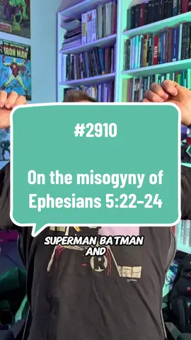 #maklelan2910 On the misogyny of Ephesians 5:22–24