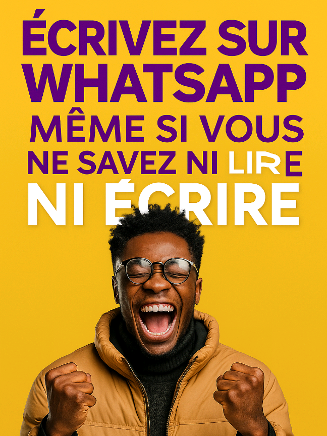 Partie 28 I VOICE COMMENT ÉCRIRE SUR WHATSAPP MÊME SI TU NE SAIS NI LIRE NI ÉCRIRE #WHATSAPP  #ASTUCES  #Tech  #2025  #france🇫🇷 