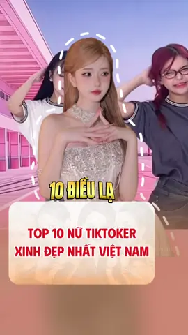 Bạn đoán xem top 1 sẽ là ai nào 😋 #tiktoker #vietnam #xuhuong #viral #vietnamesegirls