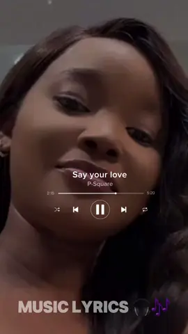 Say your love @Sandra Okunzuwa #musiclyrics #lyrics_songs #sayyourlove #psquare #flypシ 