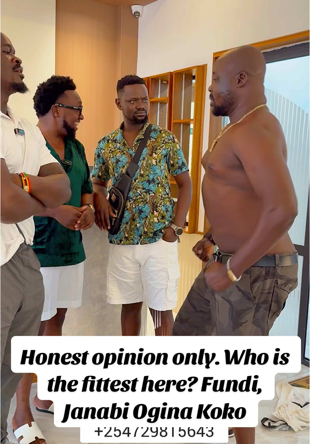Honest opinion only. Who is the fittest here? Bolo Bespoke ama Prince Indah ama Ogina Koko ?Najua ni mimi so my votes zikuje mbio mbio? For all your fittest in Mombasa Visit @miraheightske  Book now 0729815643