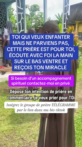 TOI QUI CHERCHES UN ENFANT CETTE PRIÈRE EST POUR TOI  #frerejeanemmanuel #catholique #enfantement #grossesse #tiktokivoire225🇨🇮 