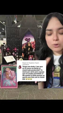 Replying to @Ttsukino Trap por que cuando vas a otras convenciones no llevas tu stand todo producido? #artedigital #merchartist #convenciones 