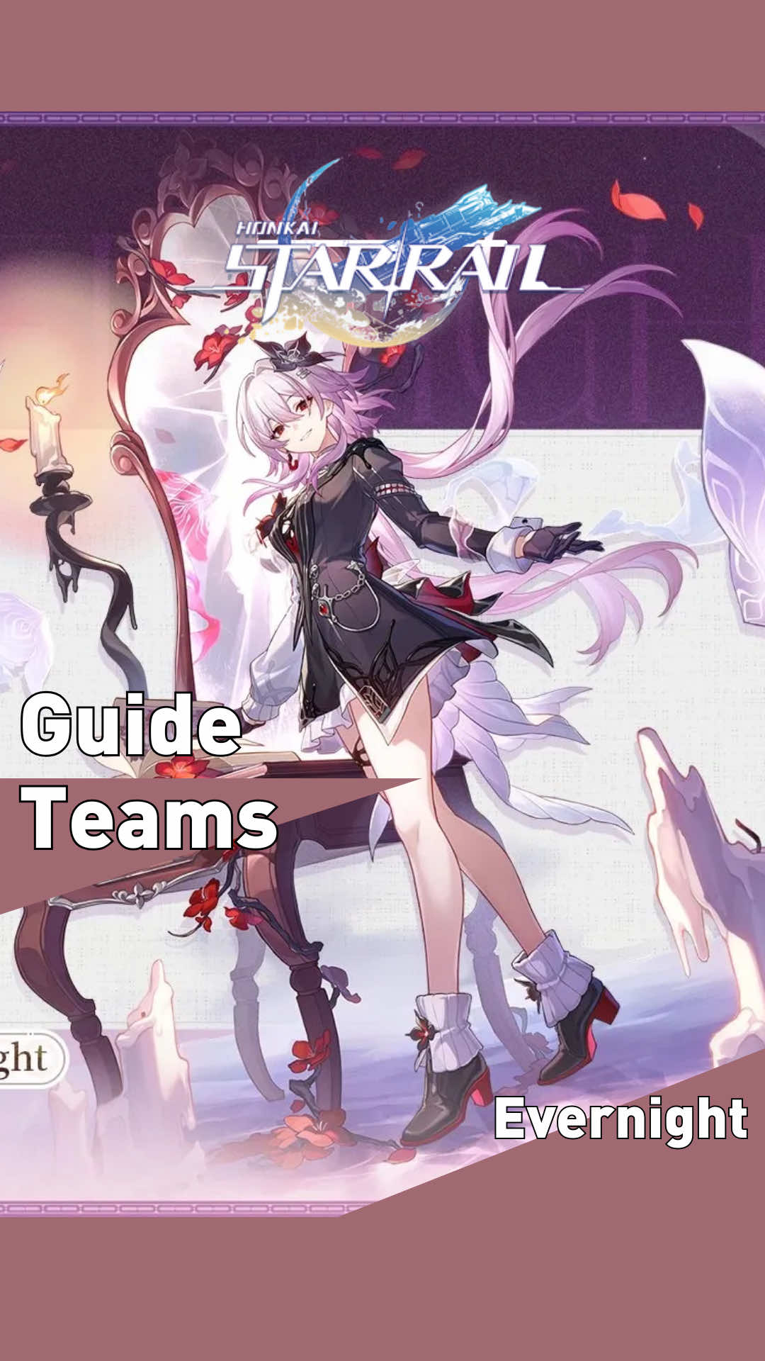 Evernight - Guide teams. VIII les meilleures équipes, en tant que sub DPS et DPS. #hsr #hsrcreators #HonkaiStarRail #evernight #march7th 