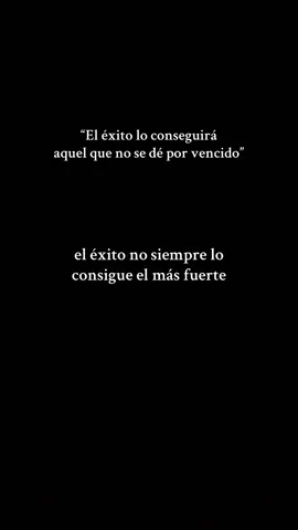 El éxito lo conseguirá aquel que no se dé por vencido!#mentalidadmillonaria0 #mentalidadganadora #noterindas #noexcusas #motivacion 