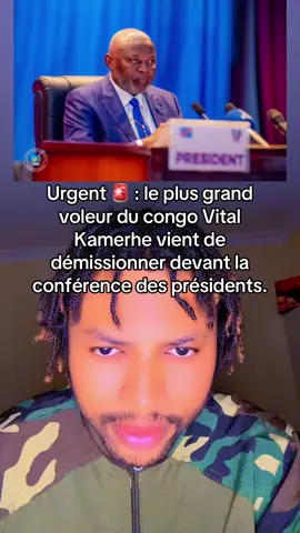 Parti 280| Urgent : le plus grand voleur du congo Vital Kamerhe vient de démissionner devant la conférence des présidents. #Wazalendo #JeunesseCongolaise #kinshasa_mboka_na_biso🇨🇩🇧🇪🇨🇬 #kinshasa🇨🇩 #jeunessecongolaise243 