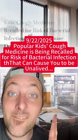 Popular kids’ cough medicine is being recalled for risk of bacterial infection that can cause you to be unalived. #pov #dangerous #greenscreen #recall #children #parents #bacteria #viral #littleremidies #popular #coughsyrup #kid #storytime #tiktok #veryill #foryou #becareful #scary #story #bad #medicine #breakingnews #notgood #viralvideo #sick #fypシ #fyp