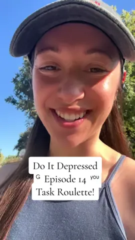 Do It Depressed - Episode 14: Task roulette! Pick one of the 13 we have already done and tell me how it goes. I think I’m going to pick washing my hair. I’ll do it tonight! And stay to the end for a little surprise from the neighborhood visitor 🥰 #doitdepressed #depressiontips 