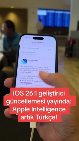 iOS 26.1 geliştirici güncellemesi yayında: Apple Intelligence artık Türkçe! #iOS26 #iPhone17ProMax