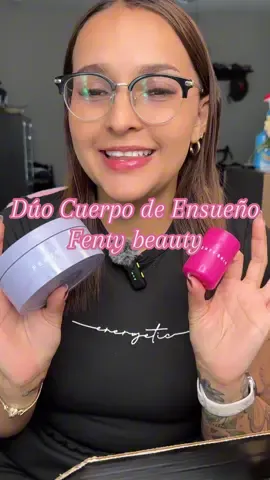 #FentySkin #BodyCare #CuerpoRadiante #SkincareLover #PielPerfecta @Fenty Beauty 
