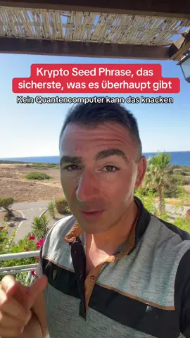 Nahezu unendliche Sicherheit. Was ist der Seed Phrase? Und was ist der private Key? Und wie sicher s