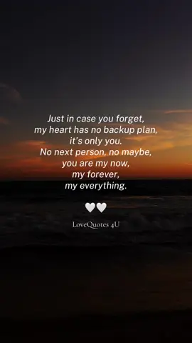When love is real, there’s no Plan B. No “what if.” No one waiting in the wings. It’s choosing the same soul every single day, through every storm, every season, every lifetime. That’s what forever actually means. You. Only you. Always you. ❤️ I will love you forever. #fyp #lovequotes #Love #soulmate #relationshipgoals 