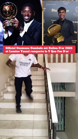 Officiel Ousmane Dembele est Ballon D’or 2025 et Lamine Yamal remporte le Y Que Fee D’or💕 #ballondor #lamineyamal #dembele #raphinha #psg 