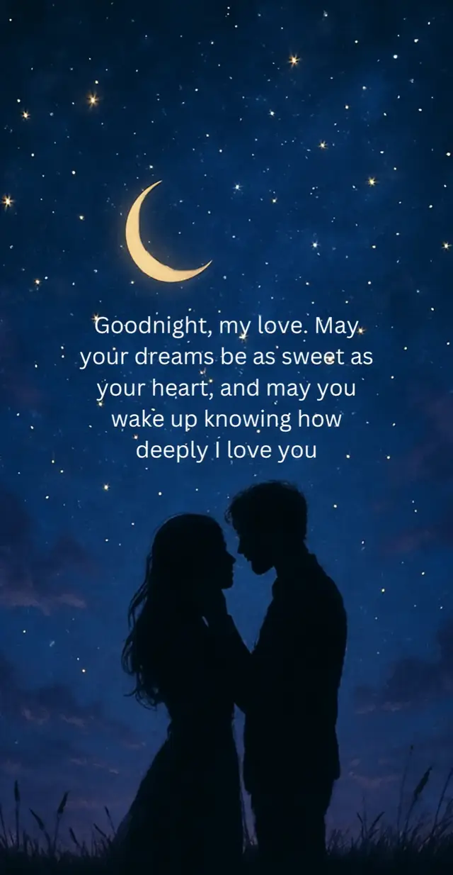 May your dreams be as sweet as your heart, and may you wake up knowing how deeply I love you. #goodnightquote  #goodnight  #lovequote 