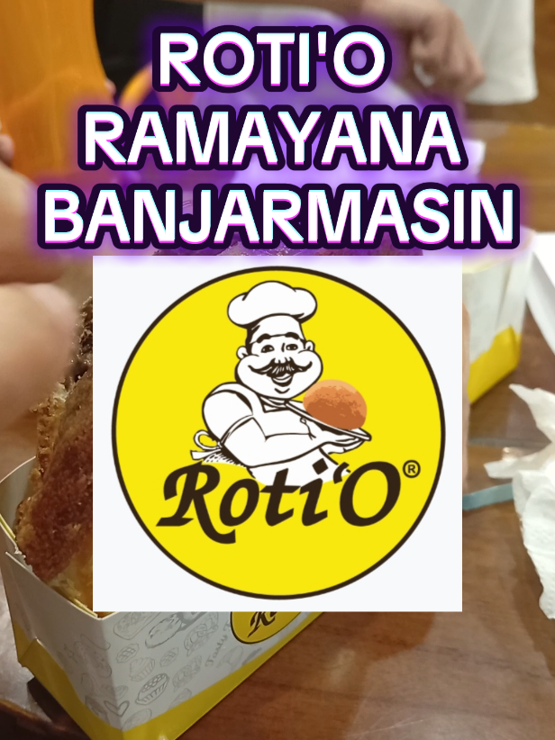 ROTI'O RAMAYANA BANJARMASIN KALSEL #GOACADEMYDININGSEP #ROTIO #RAMAYANA #BANJARMASIN #KALIMANTAN 