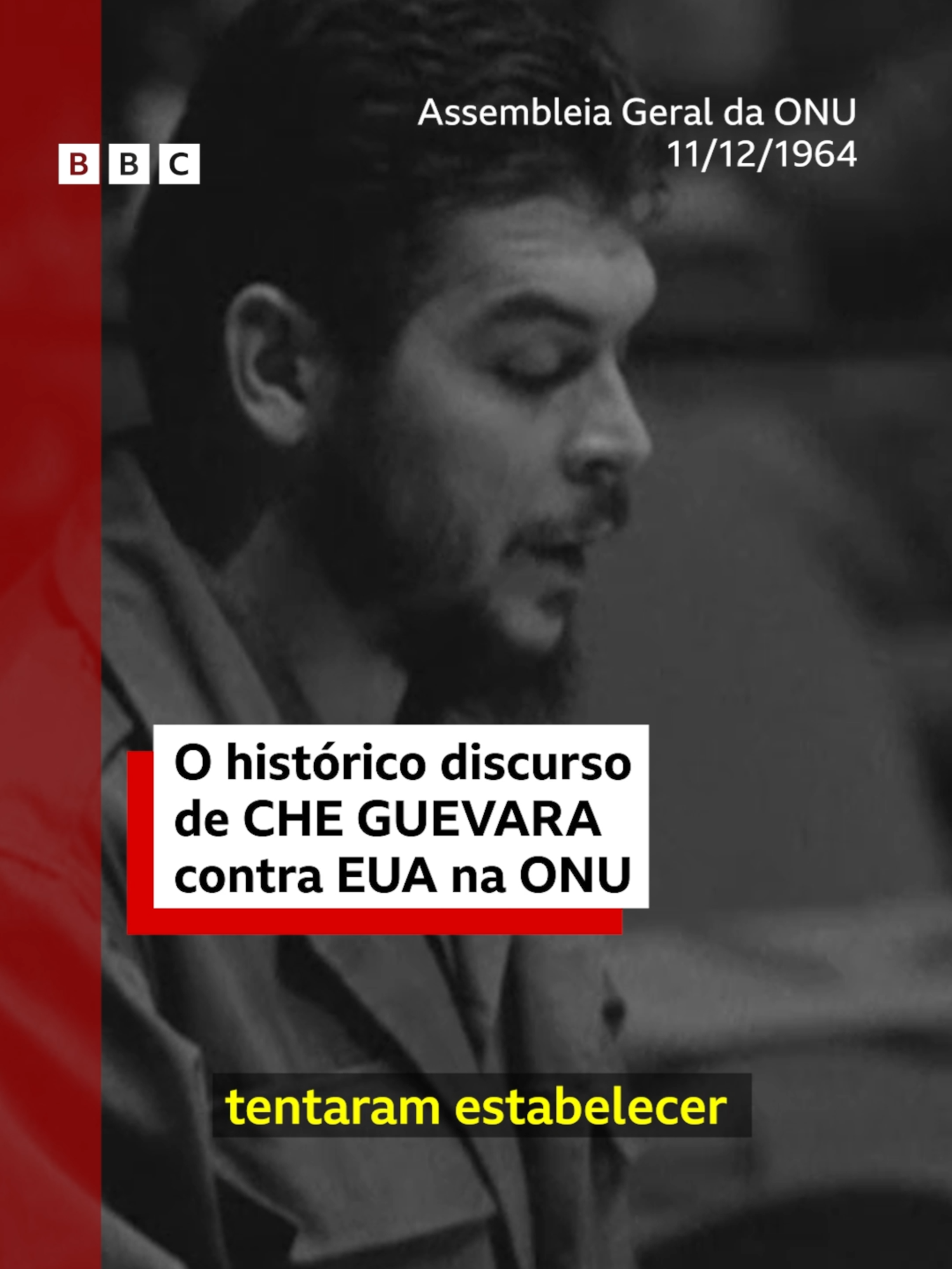 O histórico discurso de Che Guevara na ONU 🗣️ Para muitos, foi o principal momento em que a tribuna da Assembleia Geral das Nações Unidas, em Nova York, se tornou espaço para críticas contundentes às políticas do país-sede da instituição, os Estados Unidos.  Em 11 de dezembro de 1964, o médico e guerrilheiro argentino Ernesto Che Guevara (1928-1967), na condição de ministro da Indústria de Cuba, discursou para os líderes de todo o planeta ali presentes. Em seus estudos sobre globalização, o jornalista e sociólogo Ignacio Ramonet, espanhol nascido no Marrocos, costuma situar o histórico pronunciamento como o momento em que Guevara se tornou uma figura de dimensão planetária, visto como uma espécie de 