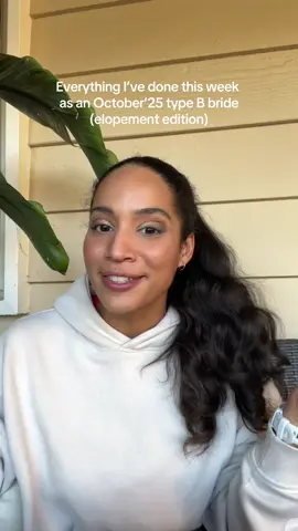 Everything I’ve done this week as an October 2025 bride who decided to elope bc she is too type B to actually plan a wedding🤪✨ we are just a few weeks away, but who’s counting… #weddingplanning #weddingtok #bridalera #2025bride #elopement 