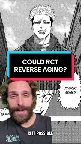 Could RCT reverse aging? #jjk #jujutsukaisen #manganimist #modulo #TikTokHotTakesContest