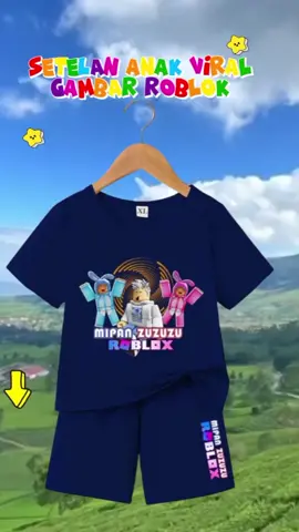 SETELAN ANAK GAMBAR ROBLOK#kekinian #adem #murah #bagus #keren #anakpastisuka #lucu #viraltiktok #anakanak #harihari #cowo #stelan #cewe # 