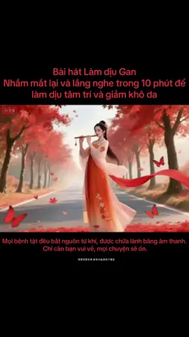Mọi bệnh tật đều bắt nguồn từ khí, được chữa lành bằng âm thanh. Chỉ cần bạn vui vẻ, mọi chuyện sẽ ổn.