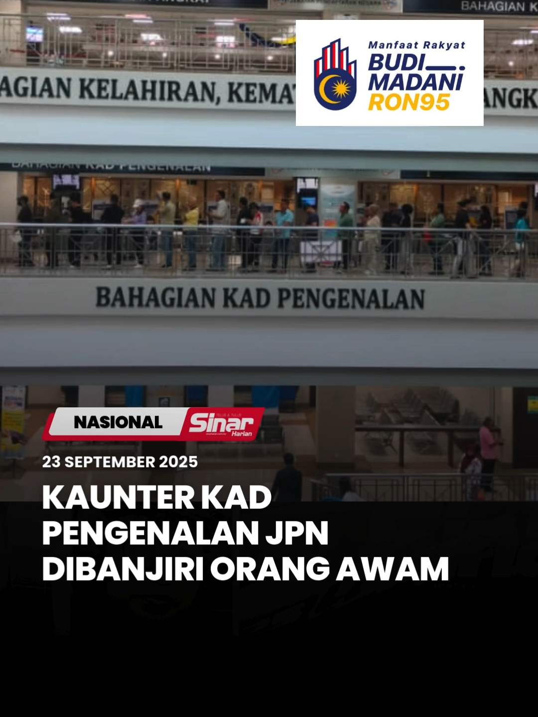 Kaunter kad pengenalan di Ibu Pejabat Jabatan Pendaftaran Negara (JPN) Putrajaya dibanjiri orang ramai sebaik sahaja dibuka jam 8 pagi, dengan barisan panjang. Situasi itu menggambarkan situasi luar biasa apabila orang awam sanggup hadir lebih awal untuk memastikan urusan mereka dapat diselesaikan. #SinarHarian #SinarTerkini #SubsidiPetrol #AnwarIbrahim #BUDI95 #RON95 #BudiMadaniRON95 #ManfaatRakyat