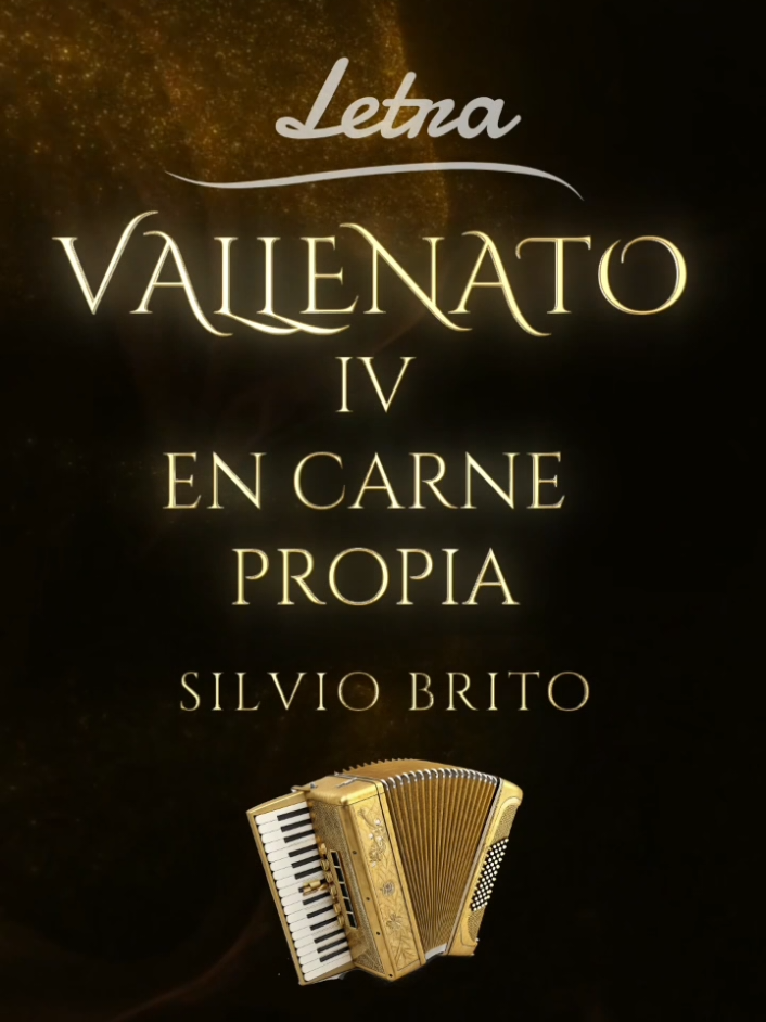 EN CARNE PROPIA. Silvio Brito #encarnepropia #letras #silviobrito #vallenato #lyrics 