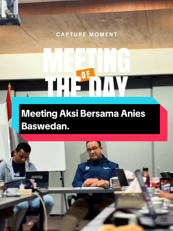 Meeting Bersama Anies Baswedan Membahas Perkembangan ataupun Progres Pergerakan Aksi Bersama di Setiap Kota/Provinsi 38 Indonesia. #aniesbaswedan #fyppppppppppppppppppppppp #viralvideos #viraltiktok #jembatanviral 