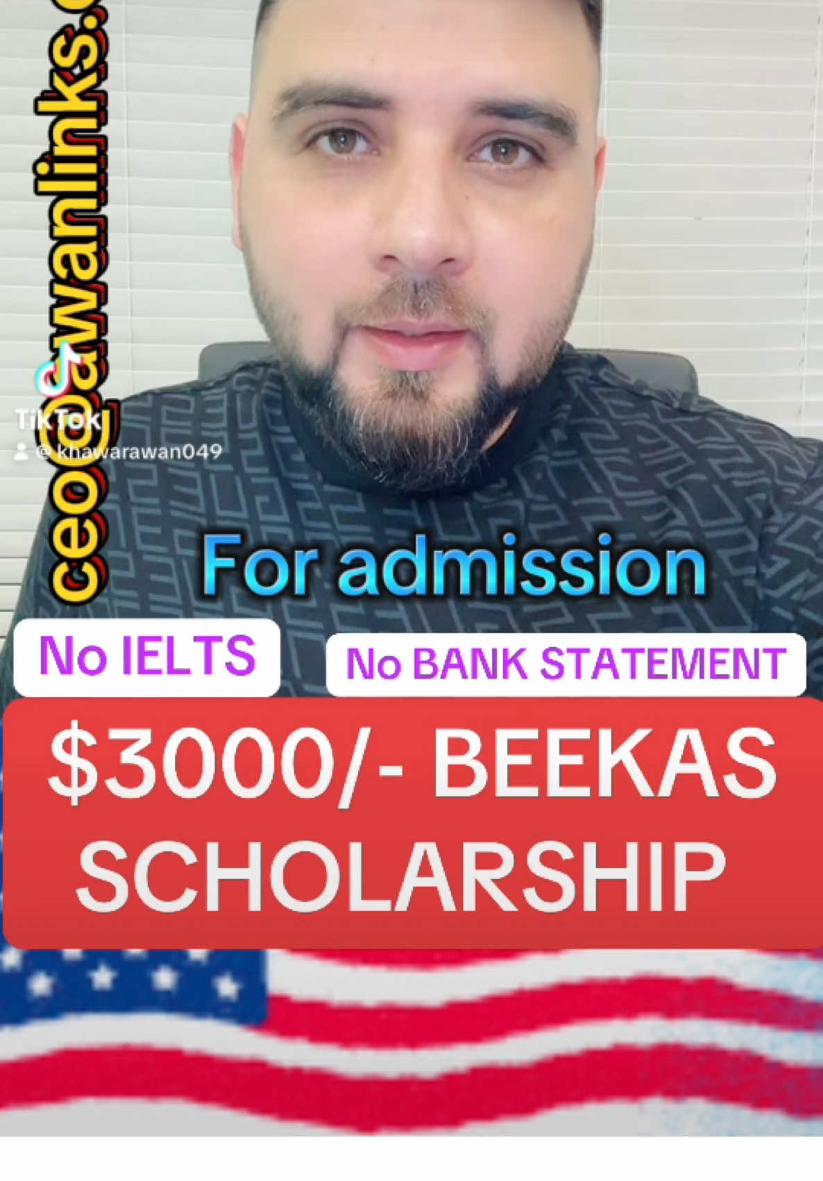 Humbly and with the blessings of almighty Allah, Awan Links is announcing for BEEKAS scholarship worth $3,000/- for every candidate who will achieve 75% or plus marks in intermediate result 2025 regardless of course. No IELTS, NO BANK STATEMENT for eligible candidates. Just pay your REGISTRATION, EMBASSY and SEVIS fee before visa and after visa absolutely NO MONEY you need to pay. Apply now and get this unique offer. Deadline NOV-05-2025.  #usa🇺🇸 #f1 #scholarship #beekasscholarship #studentvisa #usascholarship #immigrationconsultant #businessconsultant #noielts #nobankstatement #ielts #fypシ #fypシ゚viral #foryoupage❤️❤️ #uae #pakistan #saudiarabia🇸🇦 #oman #pakistanistudents #creatorsearchinsights  #academic, #scholarship, #educationtips, #studyabroad, #studentlife