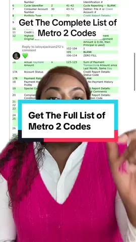 Replying to @latoyajackson212 #greenscreen  Want the full list of Metro 2 Codes? 👀 Join my Facebook Group to get access today! 💻✨ 📌 Link in bio #CreditRepair #Metro2 #FinancialFreedom #CreditTips 