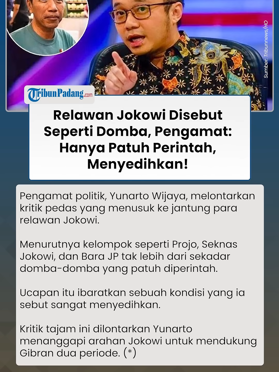 PEDAS! Relawan Jokowi Disebut “Domba Patuh”, Yunarto Wijaya: Hanya Patuh Perintah, Menyedihkan!  #relawanjokowi #jokowi #dombapatuh #yunartowijaya #beritapolitik