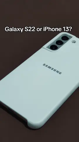 S22 or iPhone 13?🤔 #Galaxy #apple #s22 #iphone13 #samsung 