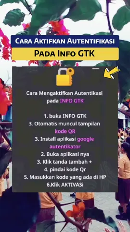 Cara aktifkan autentifikator pada Info GTK !!! #fbpro #reels #infoguru #gurusd #fyp #gurukelas #masukberanda #sekolah 
