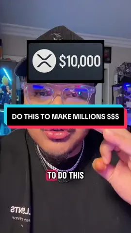 Before XRP hits $10,000 DO THIS ⚠️  #crypto #xrp #investing #trading #finance 